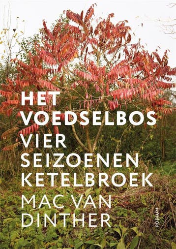 Het Voedselbos | Mac van Dinther | Nieuw, Verzenden, Nieuw, Mac van Dinther