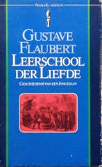 Leerschool der liefde 9789027421173 Flaubert, Verzenden, Gelezen, Flaubert