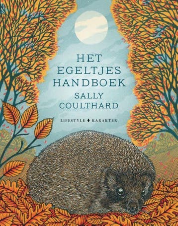 Het egeltjeshandboek 9789045216942 Sally Coulthard, Verzenden, Sally Coulthard
