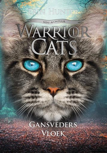 Gansveders vloek / Warrior Cats / 8 9789059246249, Boeken, Verzenden, Zo goed als nieuw, Erin Hunter