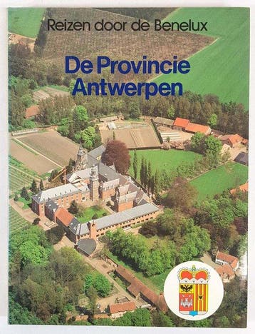 Reizen door de Benelux, de provincie Antwerpen - Vermeulen, Verzenden, Nieuw