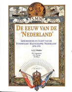 De eeuw van de Nederland 9789074861212 A.J.J. Mulder, Verzenden, A.J.J. Mulder