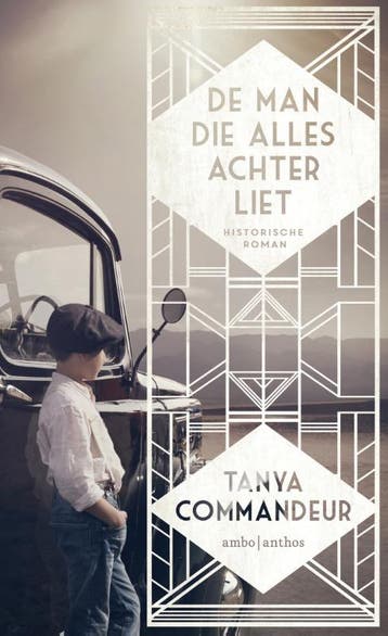 De man die alles achterliet 9789026337253 Tanya Commandeur, Verzenden, Gelezen, Tanya Commandeur