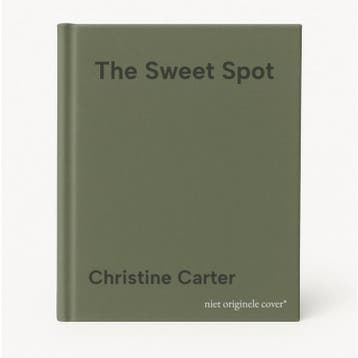 The Sweet Spot 9780553392067 Christine Carter, Verzenden, Christine Carter