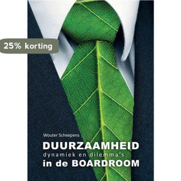 Duurzaamheid in de Boardroom 9789078171270 Wouter Scheepens, Boeken, Verzenden, Gelezen, Wouter Scheepens