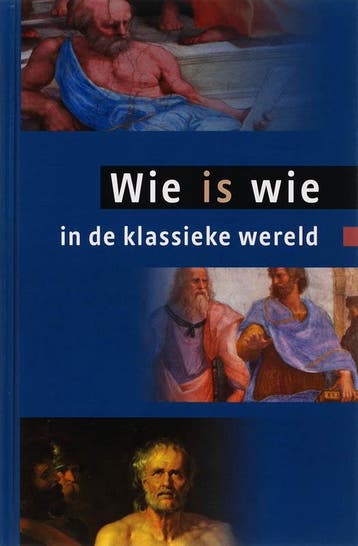 Wie is wie in de klassieke wereld 9789059772229, Boeken, Verzenden, Gelezen