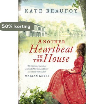 Another Heartbeat In The House 9781848271913 Kate Beaufoy, Verzenden, Kate Beaufoy