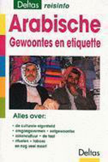 Arabische gewoontes en etiquette / Deltas reisinfo B. Ingham, Boeken, Verzenden, Zo goed als nieuw, B. Ingham