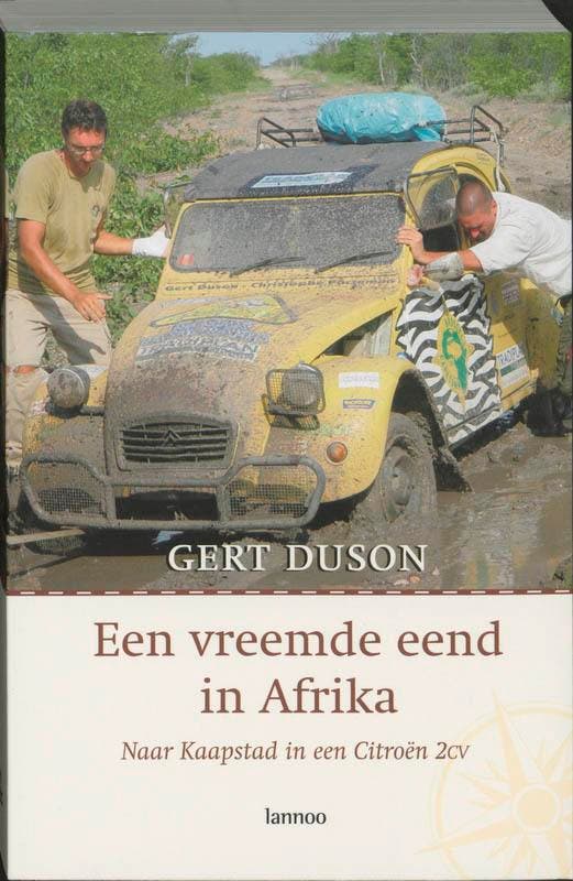 Een vreemde eend in Afrika 9789020954166 G. Duson, Livres, Récits de voyage, Envoi