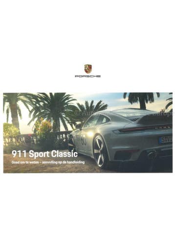 2022 PORSCHE 911 SPORT CLASSIC BIJLAGE INSTRUCTIEBOEKJE NE.., Ophalen of Verzenden