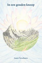 In een gouden knoop 9789493280885 Laura Verschuere, Verzenden, Zo goed als nieuw, Laura Verschuere
