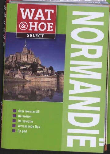Normandië / Wat & Hoe select 9789021546537 Nia Williams, Boeken, Verzenden, Gelezen, Nia Williams