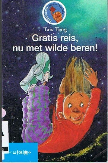 gratis reis,nu met wilde beren 9789027663511 Tais Teng, Verzenden, Gelezen, Tais Teng