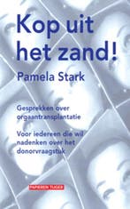 Kop uit het zand! 9789067282574 Pamela Stark, Verzenden, Gelezen, Pamela Stark