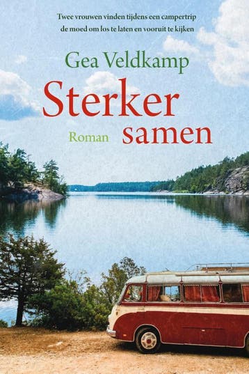 Sterker samen 9789020546798 Gea Veldkamp, Verzenden, Gelezen, Gea Veldkamp