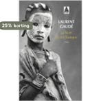 La mort du roi tsonger 9782330028107 Laurent Gaudé, Verzenden, Gelezen, Laurent Gaudé