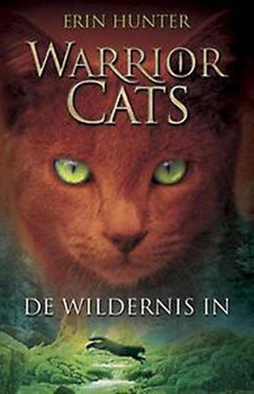 De wildernis in / Warrior Cats / 1 9789059248229 Erin Hunter, Boeken, Verzenden, Gelezen, Erin Hunter