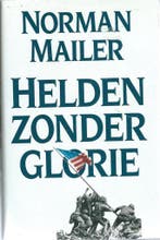 Helden zonder glorie 9789051120677 Mailer, Verzenden, Gelezen, Mailer