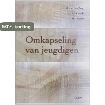 Omkapseling van jeugdigen / KOP-Serie / 25 9789044115987, Verzenden, Gelezen, E.J. Knorth