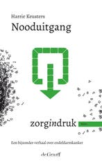 Nooduitgang / Zorgindruk 9789077024492 Harrie Keusters, Verzenden, Zo goed als nieuw, Harrie Keusters