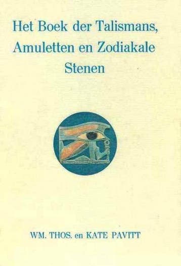 Het boek der Talismans, Amuletten en Zodiakale Stenen Pavitt, Boeken, Esoterie en Spiritualiteit, Verzenden, Gelezen, Pavitt