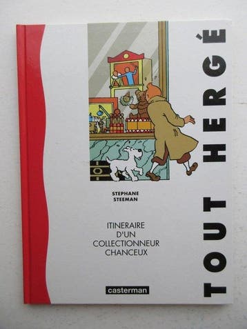 Tintin - tout Hergé - signé par Stephane Steeman - 1 Album -