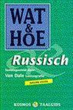 Wat & Hoe Russisch / Wat & Hoe taalgids 9789021534923, Verzenden, Gelezen