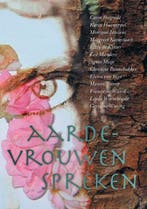 Aardevrouwen spreken 9789077408995, Verzenden, Gelezen