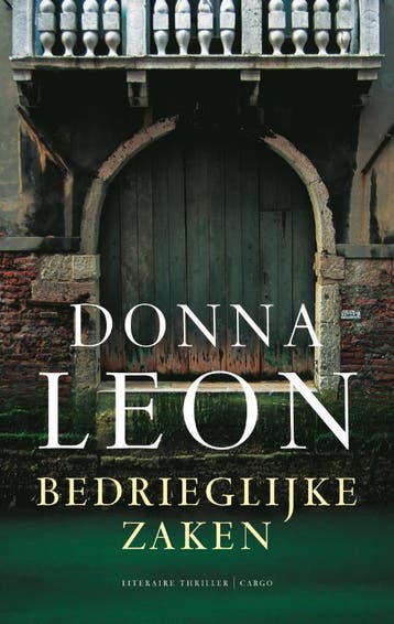 Bedrieglijke zaken / Commissario Brunetti / 11 9789023425724, Verzenden, Donna Leon