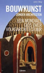 BOUWKUNST ZONDER ARCHITECTEN 9789089980496 Julian May, Verzenden, Julian May