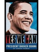 Yes We Can: A Biography of President Barack Obama, Verzenden, Garen Thomas