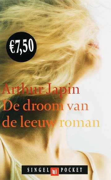 De droom van de leeuw 9789041331335 Arthur Japin, Verzenden, Gelezen, Arthur Japin