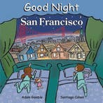 Good Night San Francisco 9780977797950 Adam Gamble, Verzenden, Adam Gamble