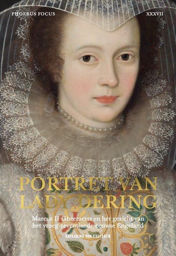 Portret van lady Dering / Phoebus Focus / 37 9789464941746, Verzenden, Katharina Van Cauteren