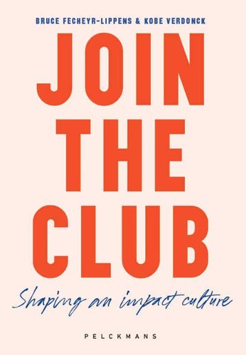 Join The Club | Bruce Fecheyr-Lippens | Nieuw, Verzenden, Bruce Fecheyr-Lippens