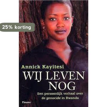 Wij leven nog 9789085196921 Annick Kayitesi, Boeken, Verzenden, Gelezen, Annick Kayitesi