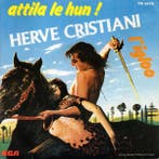 Hervé Cristiani - Attila Le Hun / LIgloo, Verzenden, Gebruikt