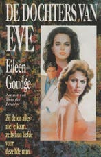 De dochters van Eve 9789024513062 Elizabeth Goudge, Boeken, Verzenden, Gelezen, Elizabeth Goudge