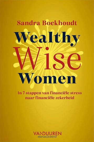 Wealthy wise women 9789089657978 Sandra Boekhoudt, Verzenden, Sandra Boekhoudt