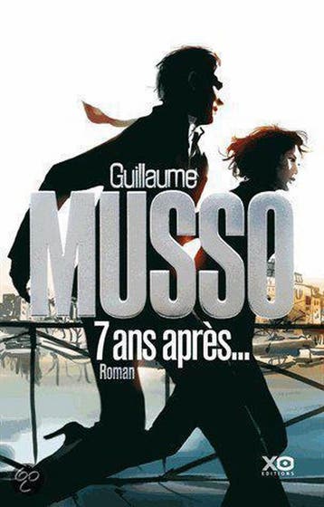 7 ans après 9782845635234 Guillaume Musso, Verzenden, Guillaume Musso