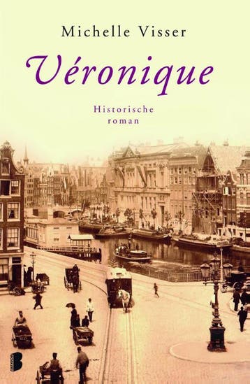 Véronique 9789022565056 Michelle Visser, Verzenden, Zo goed als nieuw, Michelle Visser