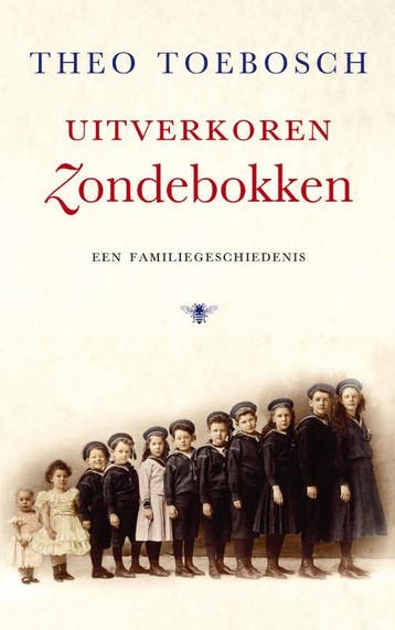 Uitverkoren zondebokken 9789023462866 Theo Toebosch, Boeken, Verzenden, Gelezen, Theo Toebosch