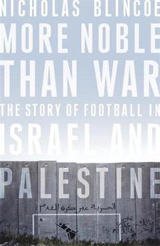 More Noble Than War 9781472124364 Nicholas Blincoe, Boeken, Taal | Engels, Gelezen, Verzenden