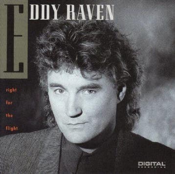 Eddy Raven - Right For The Flight, Verzenden, Gebruikt