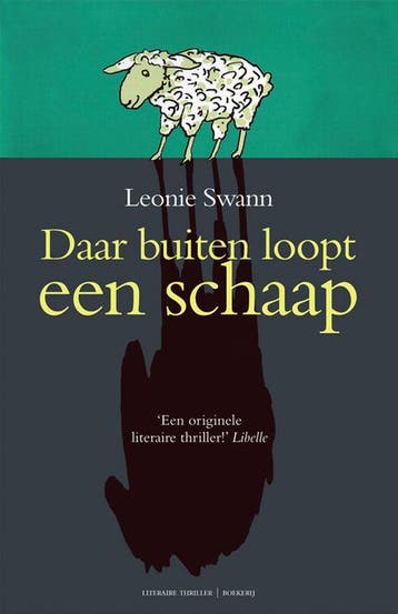 Daar buiten loopt een schaap 9789022550212 Leonie Swann, Boeken, Verzenden, Gelezen, Leonie Swann