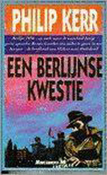Een Berlijnse kwestie 9789029041362 Philip Kerr, Verzenden, Gelezen, Philip Kerr