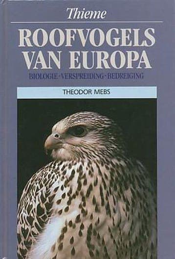 ROOFVOGELS VAN EUROPA / VOGELS 9789052100777 Mebs, Verzenden, Gelezen, Mebs