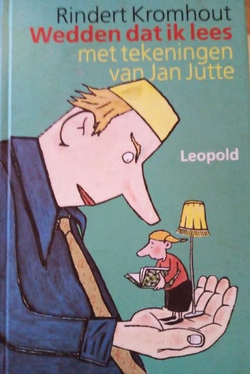 WEDDEN DAT IK LEES 9789025840037 Rindert Kromhout, Verzenden, Zo goed als nieuw, Rindert Kromhout
