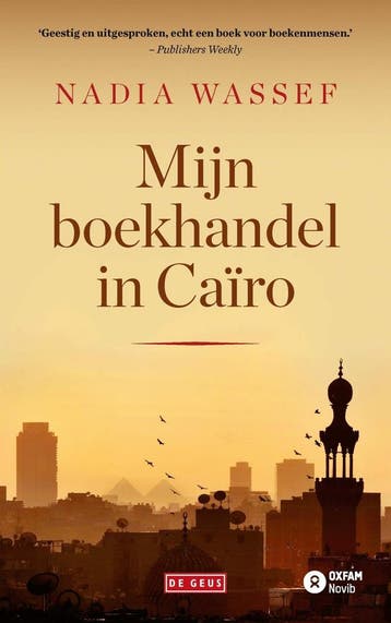Mijn boekhandel in Ca‹ro (9789044545333, Nadia Wassef), Verzenden, Nieuw