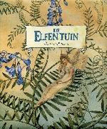 De elfentuin 9789038916248 B. Phillpotts, Verzenden, Gelezen, B. Phillpotts